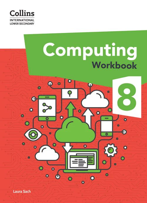 Collins International Lower Secondary Computing - International Lower Secondary Computing Workbook: Stage 8: (First edition)