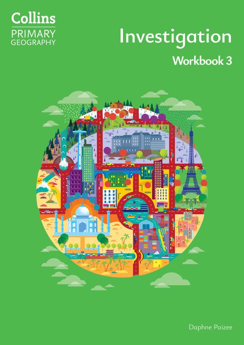 Collins Primary Geography - Investigation – Workbook 3: (Fourth edition)