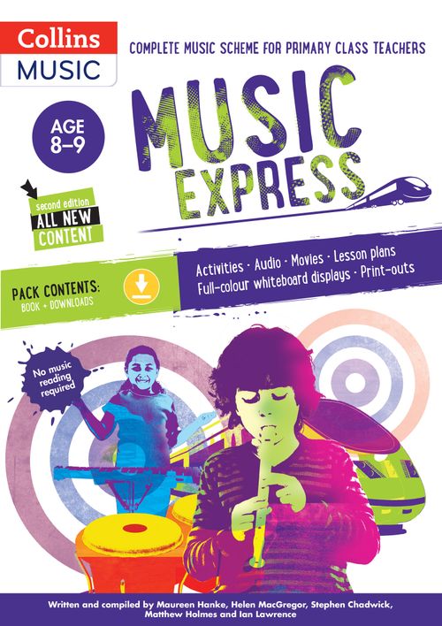Music Express - Music Express: Age 8-9 (Book + Download): Complete music scheme for primary class teachers (New edition)