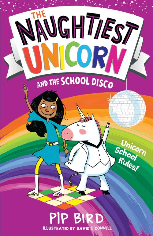 The Naughtiest Unicorn series - The Naughtiest Unicorn and the School Disco